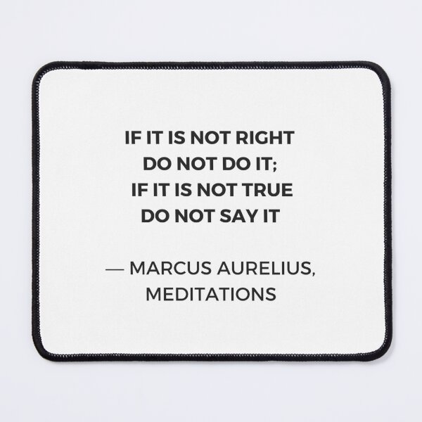 Item preview, Stoic Inspiration Quotes - Marcus Aurelius Meditations - If it is not right do not so it - if it is not true do not say it designed and sold by Inspirationmotivation.