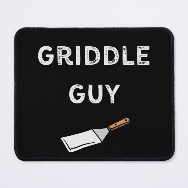 Item preview, Griddle guy designed and sold by Emboyle1027.