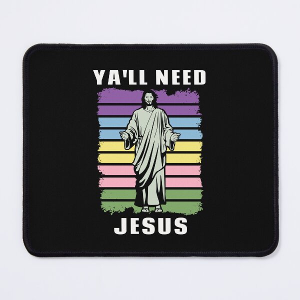 Item preview, Ya'll Need Jesus designed and sold by The Jackalope.