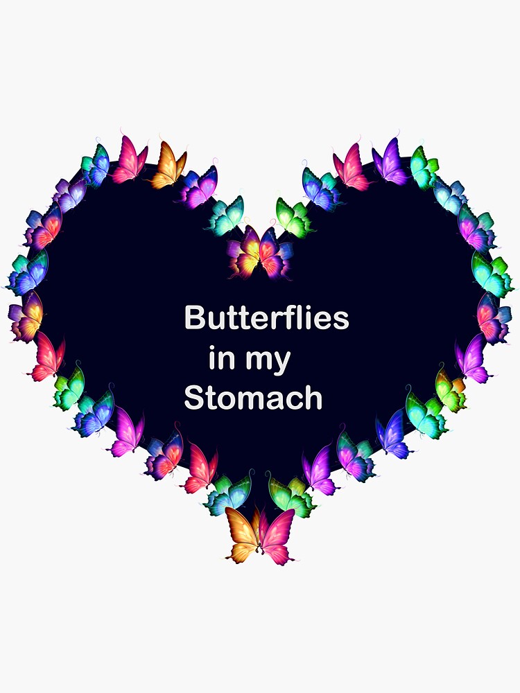 "Butterflies in my stomach " Sticker by KhphCustomz Redbubble