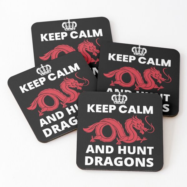 Item preview, Keep Calm And Hunt Dragons_dragons lover designed and sold by Manara  -Art.