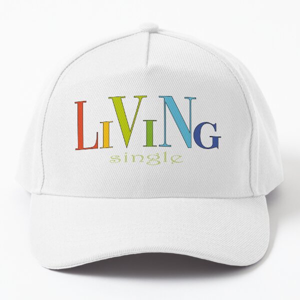 living single baseball cap