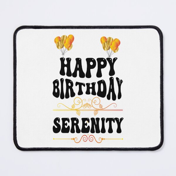 Item preview, Happy birthday Serenity designed and sold by bahdsgraphic.