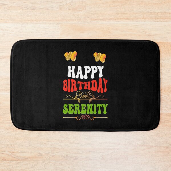 Item preview, Happy birthday Serenity designed and sold by bahdsgraphic.