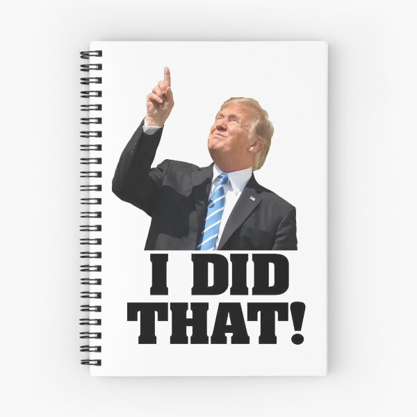 Item preview, Trump Did That designed and sold by Artoo34.