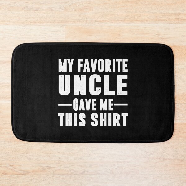 Item preview, My Favorite Uncle Gave Me This Shirt designed and sold by RicardoPerdro.