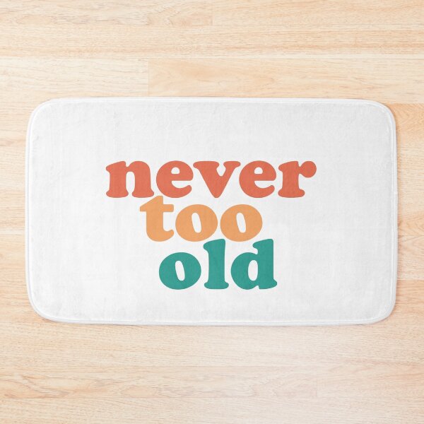 Item preview, Never Too Old designed and sold by Rhu Creations.