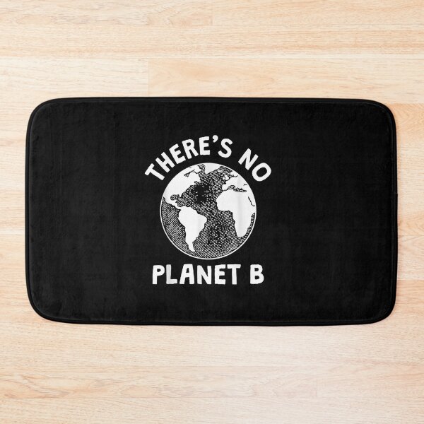 Item preview, Earth Day No Planet B or Plan B Shirt designed and sold by DernWalbert.