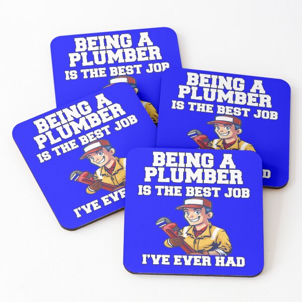 Item preview, Occupation Plumber Being A Plumber Is The Best Job I've Ever Had designed and sold by fantasticdesign.