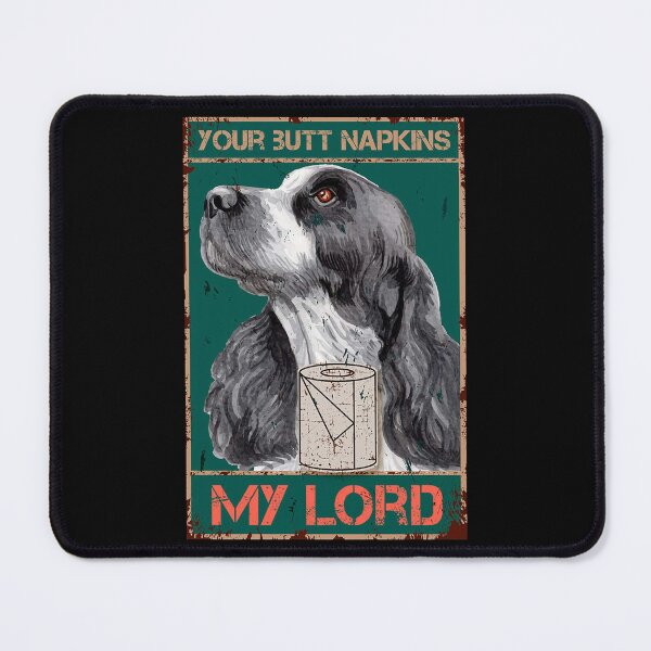 Item preview, The Vintage Your Butt Napkins My Lord Poster Dog Tissue designed and sold by Donna Gomez.