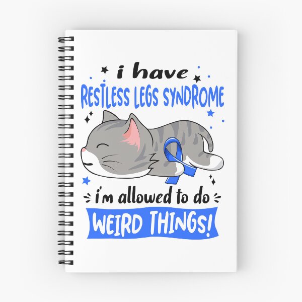 Item preview, Restless Legs Syndrome Awareness, I Have Restless Legs Syndrome i'm Allowed to do Weird Things! designed and sold by Tammyilaria.
