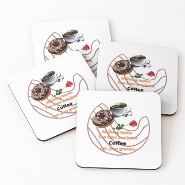 Item preview, nothing beats the time you have coffee with your grandma, All Things is Possible With Coffee, funny coffee motivation, Donut coffee morning designed and sold by Nicedeco.