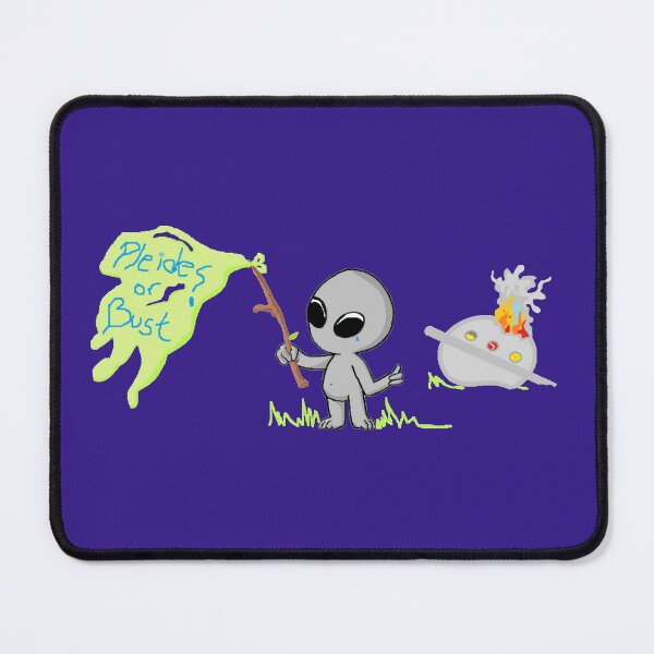 Item preview, Pleides or Bust, poor alien designed and sold by Keatos.