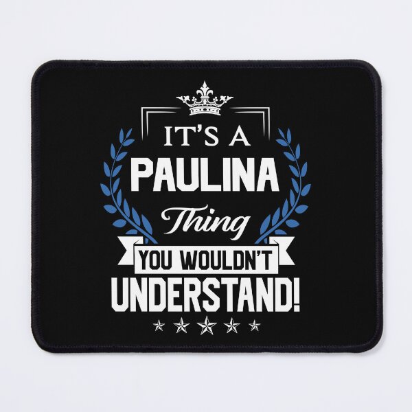 Item preview, Paulina Name T Shirt - Paulina Things Name 2 Gift Item Tee designed and sold by wardorion9.