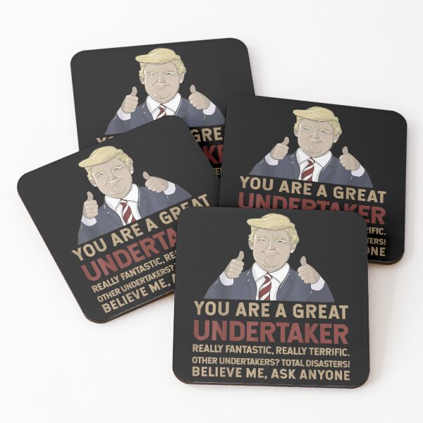 Item preview, Trump You Are A Great Great Undertaker  designed and sold by doriaali.