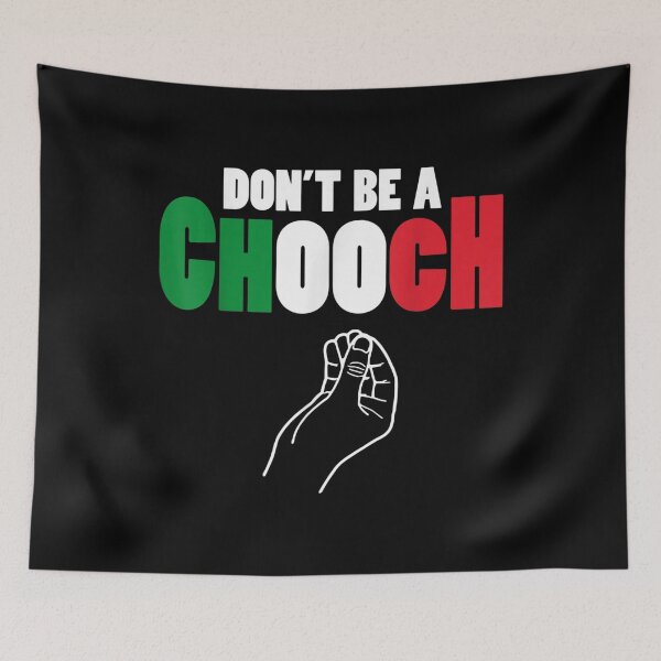 Item preview, Italian Don't Be A Chooch Funny Italian Hand Gestures Ideas  designed and sold by doriaali.