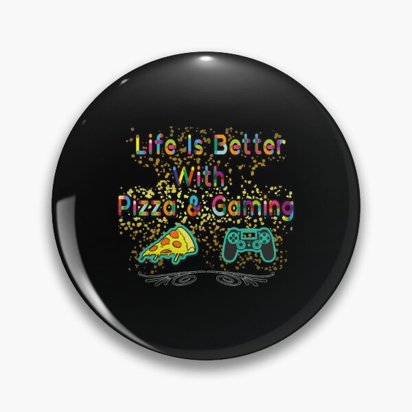 Item preview, Life is better with pizza & gaming  designed and sold by KellyBrook5259.