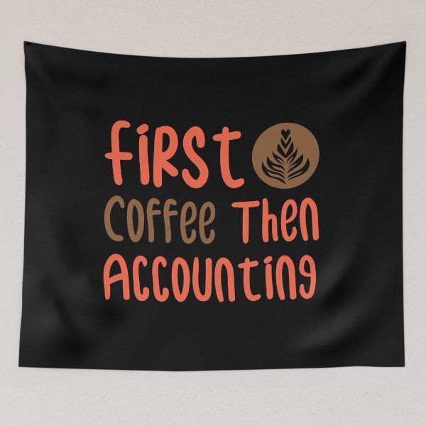 Item preview, First Coffee Then Accounting Essential T-shirt - Funny Coffee Accountant Gift About Programming For Dad Job Sticker designed and sold by Achrafilla1.