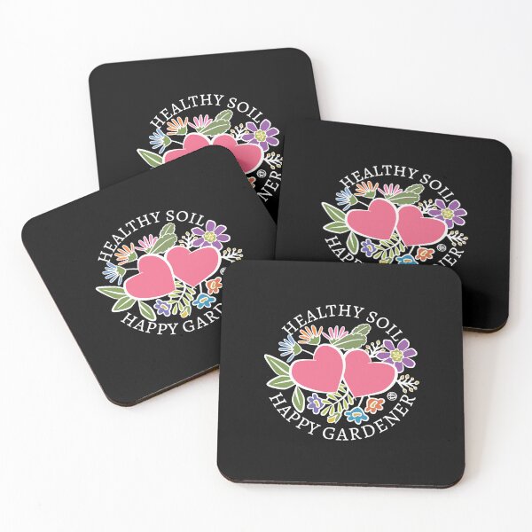 Item preview, Healthy Soil Happy Gardener   designed and sold by TracyKemp3102.