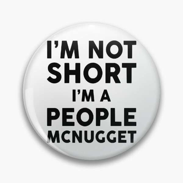 Aperçu de l'œuvre Je ne suis pas petit, je suis un peuple McNugget créée et vendue par CarlosMendy.