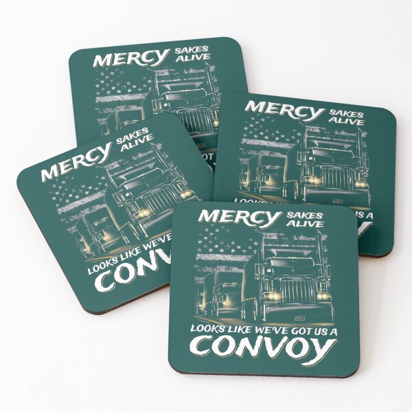 Item preview, Trucker Mercy Sakes Alive Looks Like We Got Us A Convoy designed and sold by icecoconut.