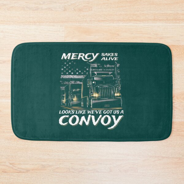 Item preview, Trucker Mercy Sakes Alive Looks Like We Got Us A Convoy designed and sold by icecoconut.