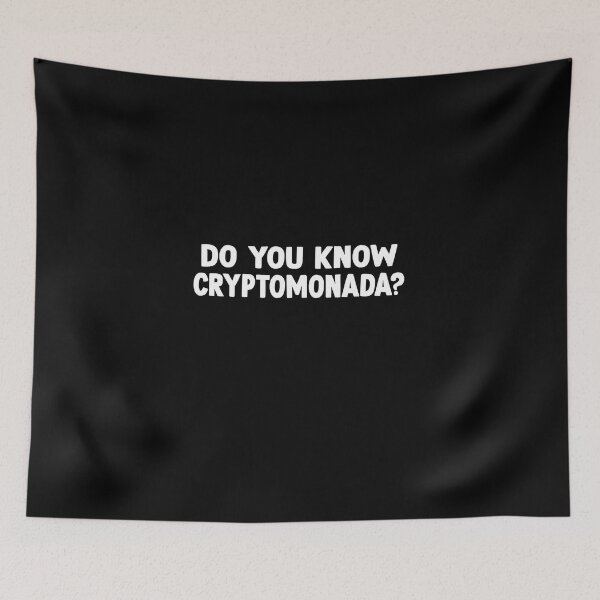 Item preview, Do you know cryptomonada? designed and sold by DopeDesign111.