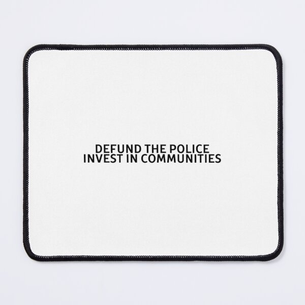 Item preview, defund the police invest in communities designed and sold by LucasHenandez.