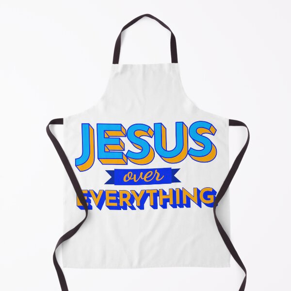 Item preview, JESUS over EVERYTHING! designed and sold by Millusti.