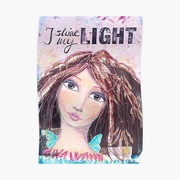 I shine my light Poster