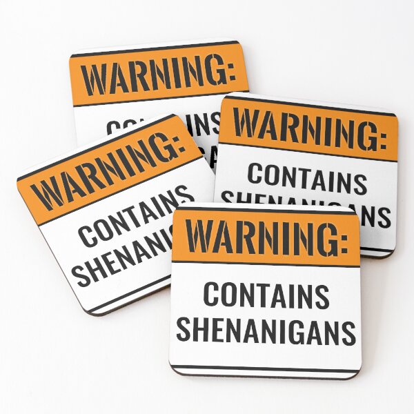 Item preview, Warning: Contains Shenanigans  designed and sold by O1RSH.