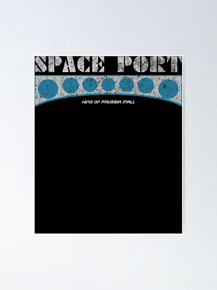 Space Port Arcade King Of Prussia | Poster