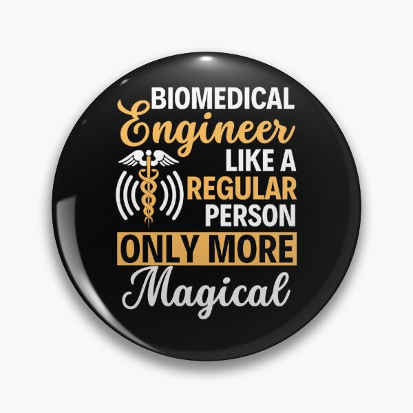 Item preview, Biomedical Engineer Like A Regular Person Only More Magical  designed and sold by chetan786.