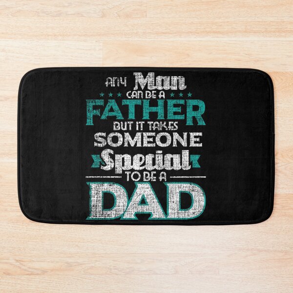 Item preview, Any Man Can Be A Father - Daddy Dad Father's Day designed and sold by tammyrange.
