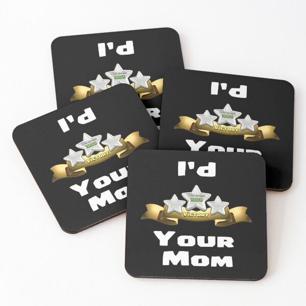Item preview, I'd Three Star Your Mom designed and sold by OsoarnBoat.