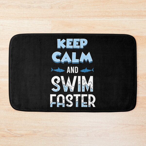 Item preview, Keep Calm And Swim Faster Shark Lovers  designed and sold by TracyWilso8859.