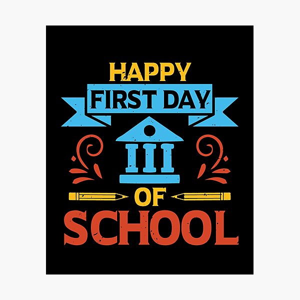 Item preview, Happy first day of school designed and sold by buitamvya2388.