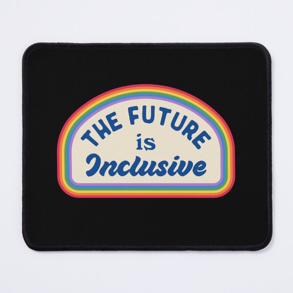 Item preview, The Future Inclusive, Funny Rainbow Colors designed and sold by KimoStudio.