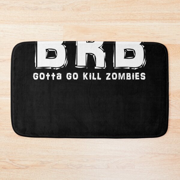 Item preview, BRB - gotta kill zombies Essential designed and sold by JamesBown.