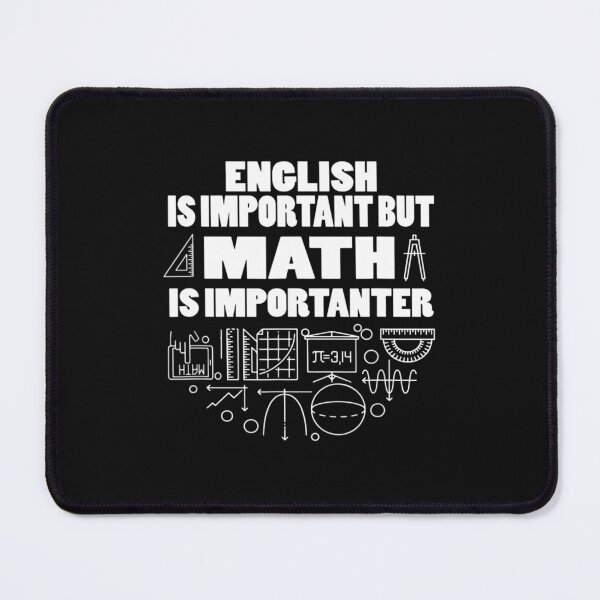 Item preview, English Is Important But Math Is Importanter designed and sold by pixelsimple.
