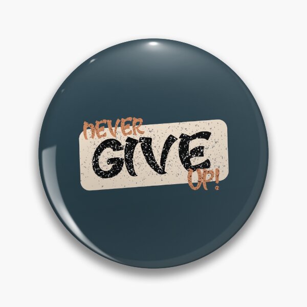 Item preview, never give up designed and sold by OsoarnBoat.