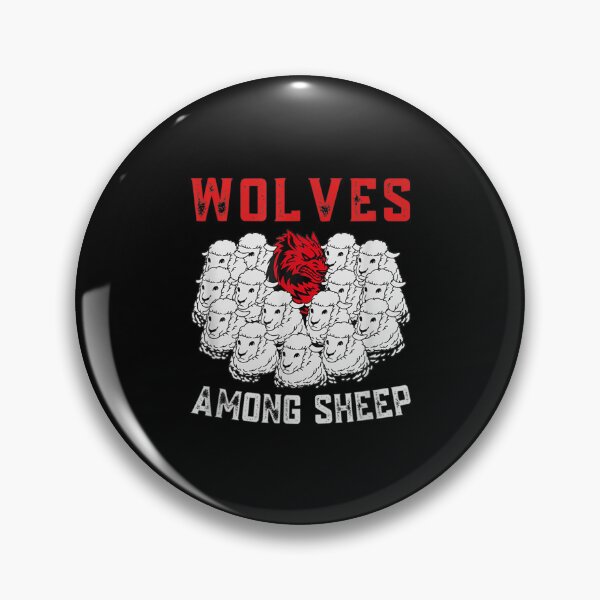 Item preview, Wolves Among Sheep I Wasn T Born To Be A Sheep Wolf Lover  designed and sold by terrycar.