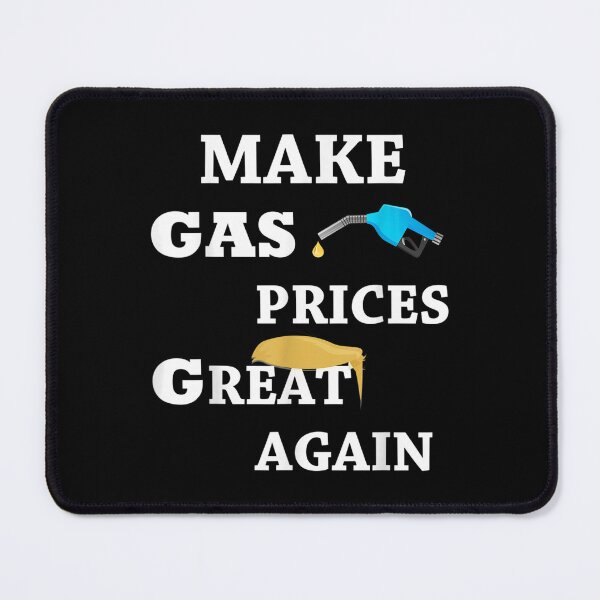 Item preview, Make Gas Prices Great Again designed and sold by terrycar.