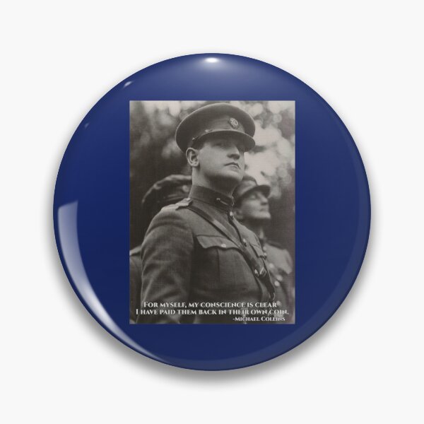 Item preview, Michael Collins - I Have Paid Them Back In Their Own Coin -  - Irish- Ireland - 1916 designed and sold by BlackWhiteJorda.