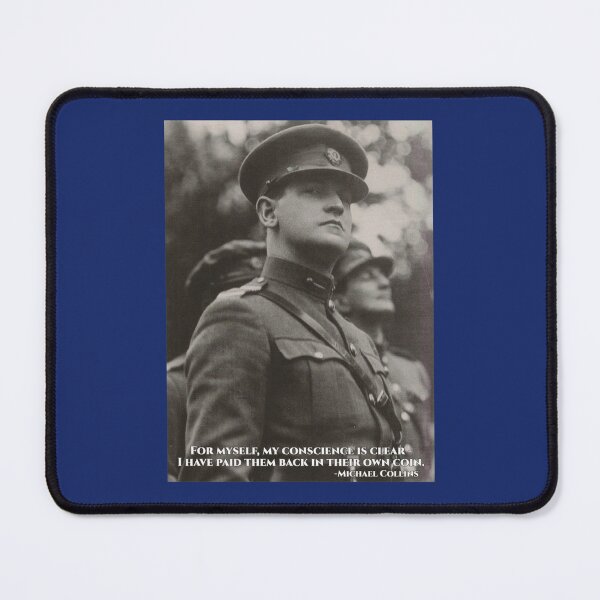 Item preview, Michael Collins - I Have Paid Them Back In Their Own Coin - - Irish- Ireland - 1916 designed and sold by BlackWhiteJorda.