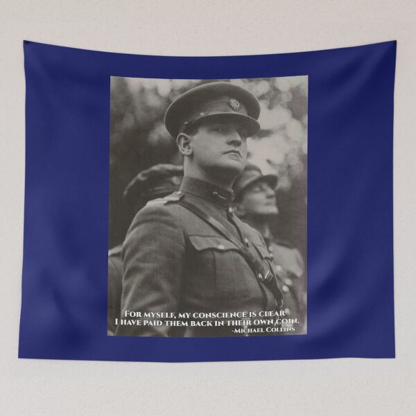 Item preview, Michael Collins - I Have Paid Them Back In Their Own Coin -  - Irish- Ireland - 1916 designed and sold by BlackWhiteJorda.