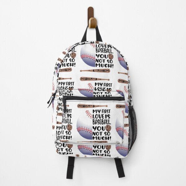 Item preview, My first love is baseball. You-not so much. Love of sports baseball designed and sold by TJHstudio.