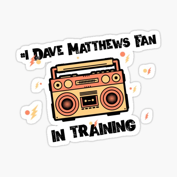 Item preview, Dave Matthews Fan In Training | Retro Dave Matthews Gift | Fun Dave Matthews designed and sold by DevlynnDesigns.