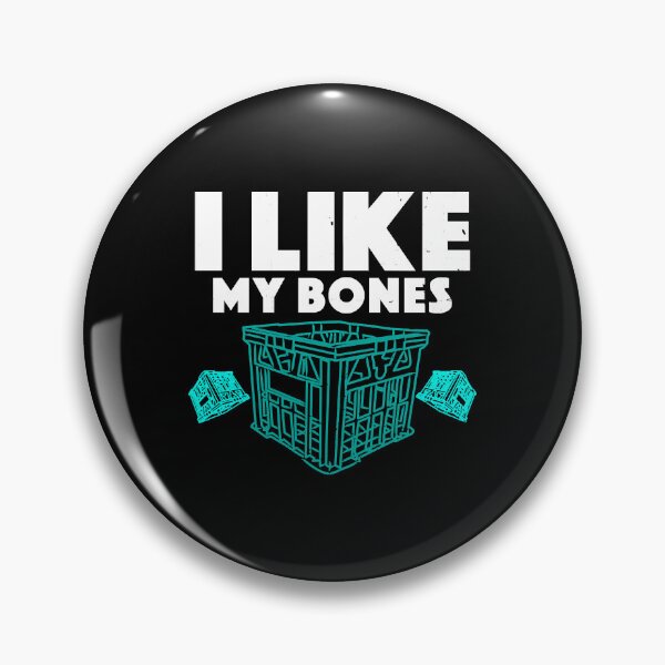 Item preview, I like My Bones Where They Are No Milk Crate Challenge  designed and sold by MichaelCar9463.