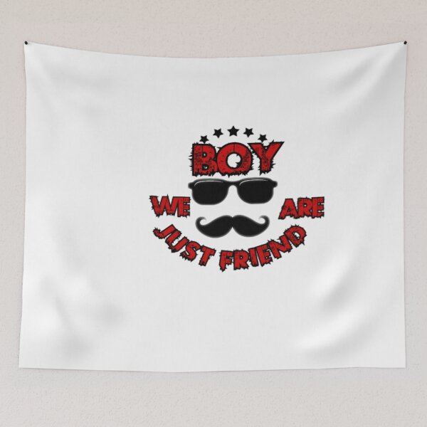 Item preview,  Boy we are just Friend, gifts ideas  designed and sold by LuxeBuzz.